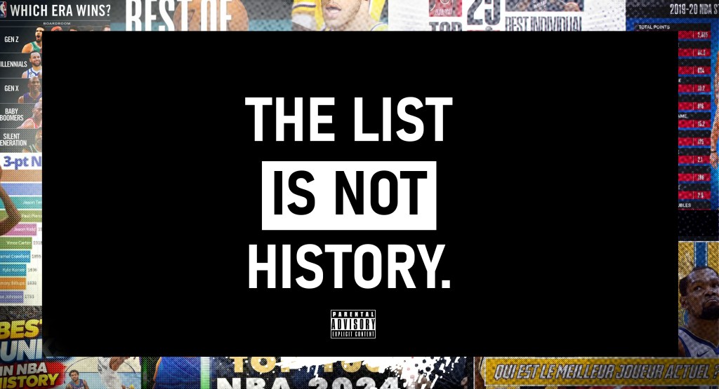 The List Is Not History graphic with bold typography over a collage of basketball rankings and media visuals