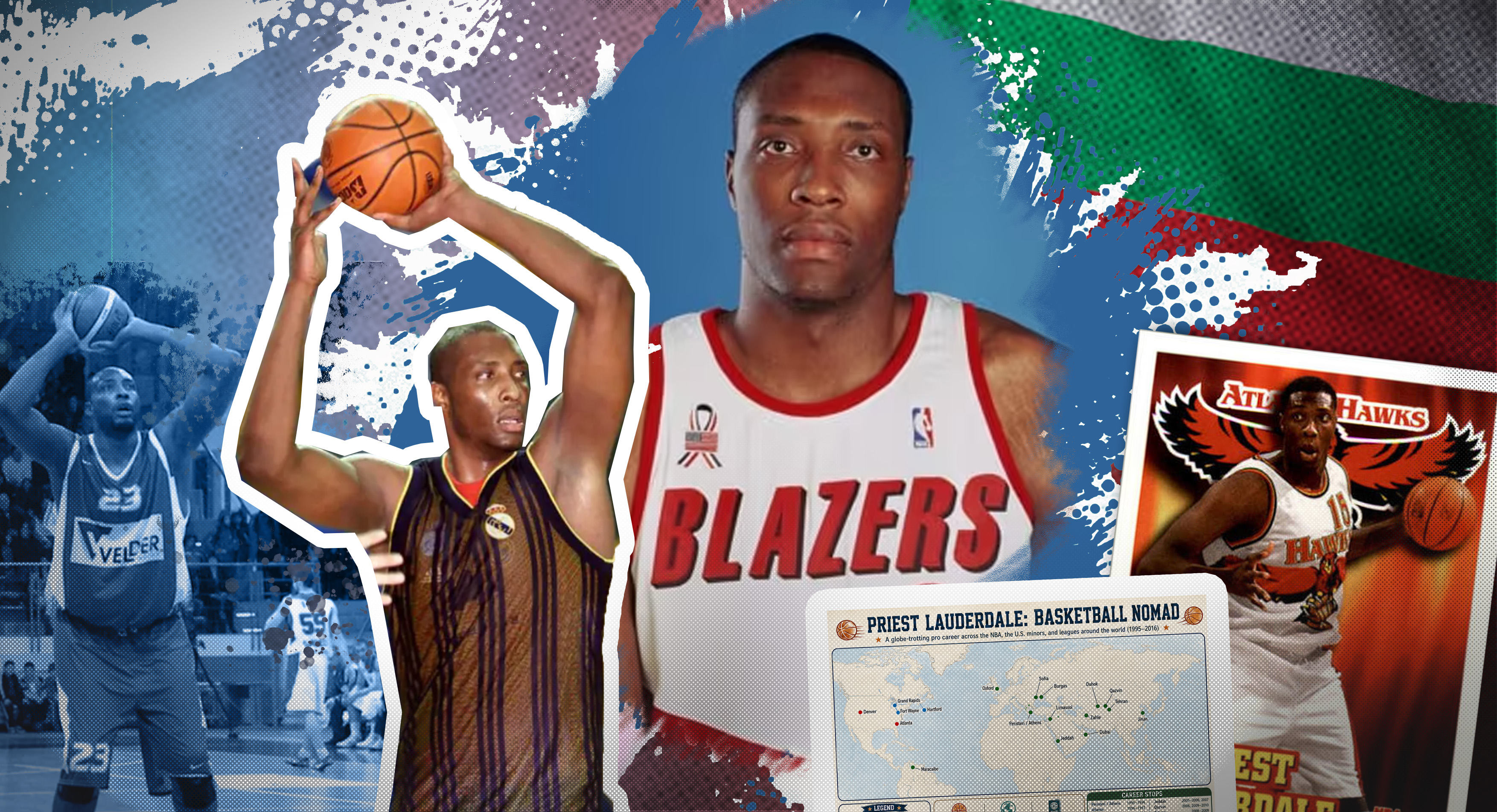 Composite image of Priest Lauderdale with NBA, Portland Trail Blazers, Atlanta Hawks, Bulgaria, and international basketball imagery.